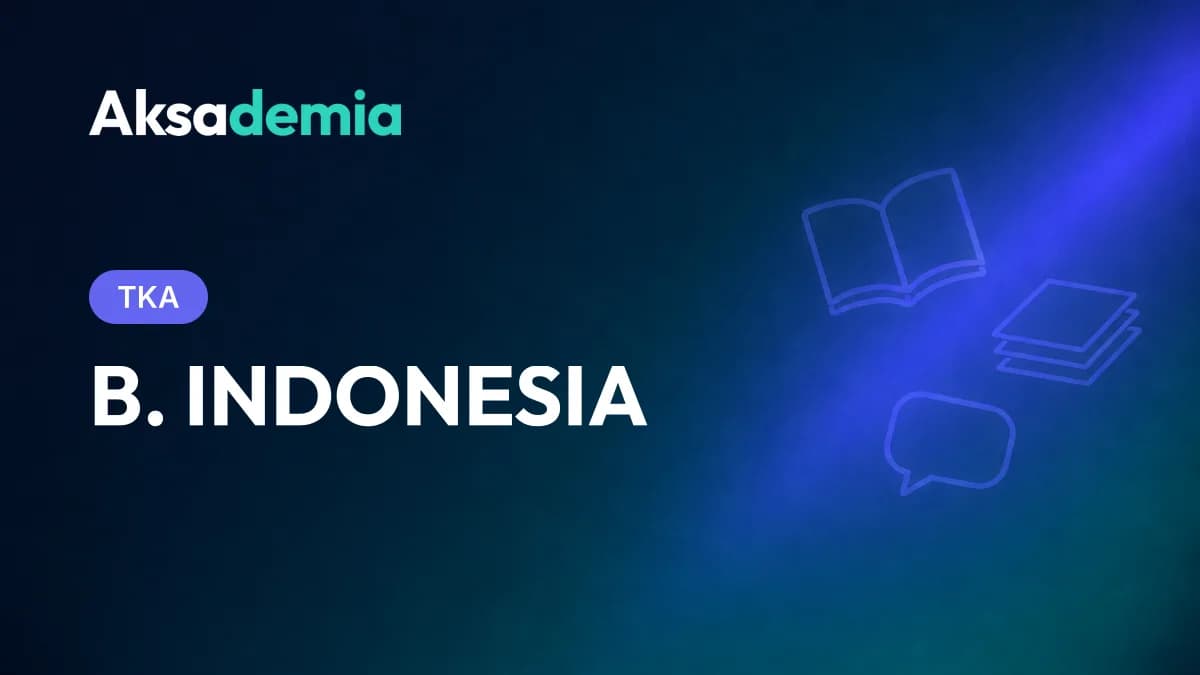 TKA 2026: Bahasa Indonesia